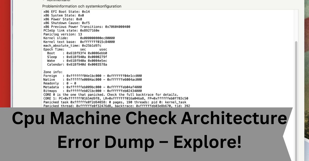 Cpu Machine Check Architecture Error Dump – Explore!